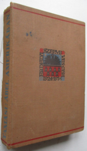 Tam�si �ron - �bel Amerik�ban (Illusztr�lt kiad�s)