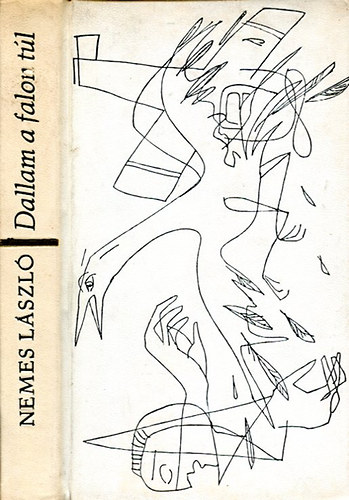 Nemes L�szl� - Dallam a falon t�l