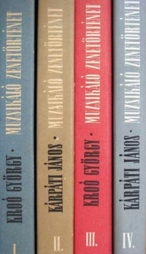 Kro� Gy�rgy - K�rp�ti J�nos - Muzsik�l� zenet�rt�net I-IV.