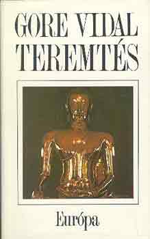 Gore Vidal - Teremtés