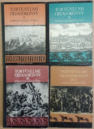 Hahn István (szerk.), Makkai László, Sinkovics István (szerk.), Kislaki Károly - Történelmi olvasókönyv I-IV. - Forrásszemelvények