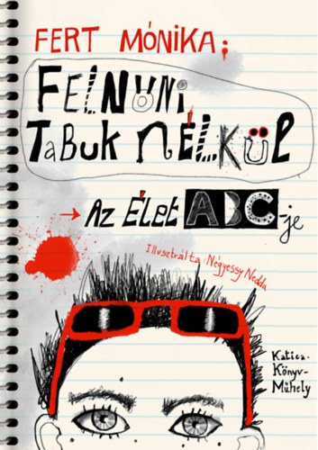 Fert Monika - Felnni tabuk nlkl