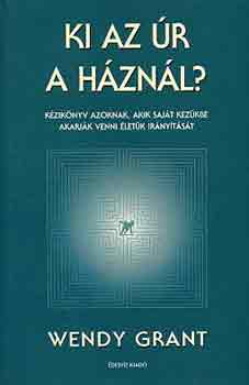 Wendy Grant - Ki az r a hznl?