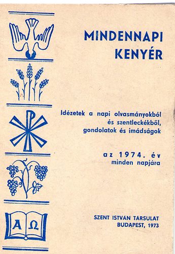 Cserhti Jzsef (szerk.) - Mindennapi kenyr