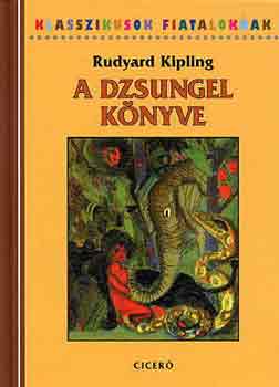 Rudyard Kipling - A dzsungel knyve
