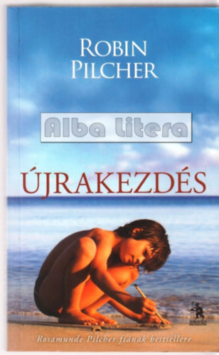 Robin Pilcher - Újrakezdés