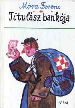 Mra Ferenc - Titulsz bankja (Reich Kroly rajzaival)