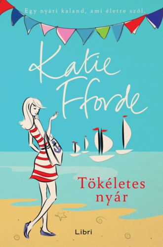 Katie Fforde - Tkletes nyr