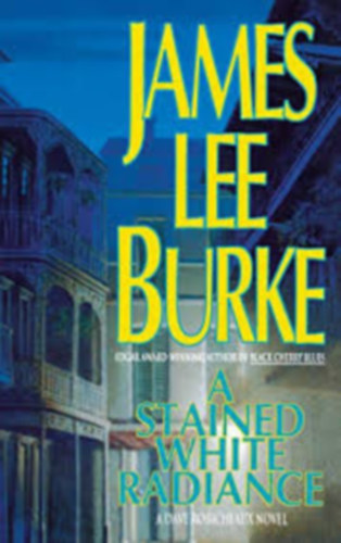 Burke, Jameslee - A Stained White Radiance