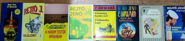 P. Howard (Rejtő Jenő), Rejtő Jenő - 8db Rejtő Jenő regény - Halálsziget, Vanek úr Párizsban, A három testőr Afrikában, Konzílium az őserdőben, A tizenhárom karátos autó/A Láthatatlan Légió, Texas Bill, a fenegyerek, A fehér folt, Piszkos Fred a kapitány