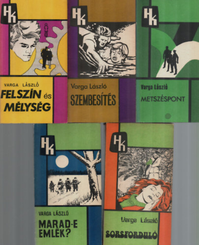 Varga László - 5 db Varga László együtt: Marad-e emlék, Metszéspont, Szembesítés, Felszín és mélység, Sorsforduló.