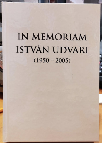 Zolt�n Andr�s - In memoriam Istv�n Udvari (1950-2005) - A 2010. m�jus 25-26-i ny�regyh�zi eml�kkonferencia anyaga (Studia Ukrainica et Rusinica Ny�regyh�ziensia 28.)