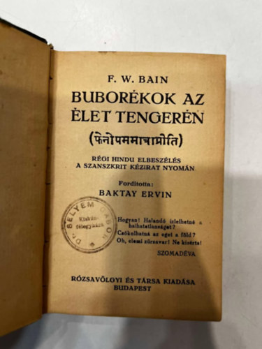 F.W.-Baktay E. (ford.) Bain - Buborkok az let tengern