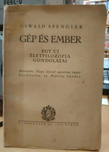 Oswald Spengler - G�p �s ember