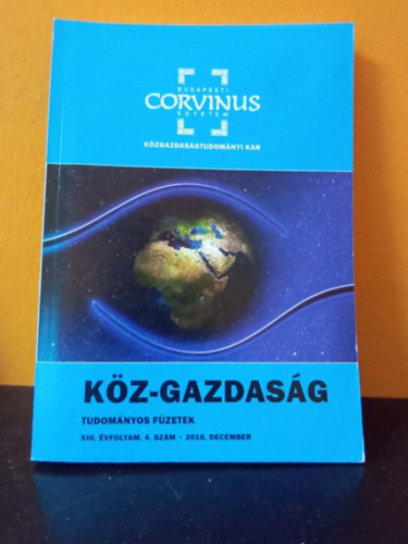 Trautmann László (főszerk.) - Köz-gazdaság - Tudományos füzetek (XIII. évf. 4. szám - 2018. december)