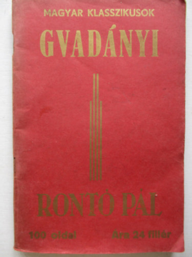 Gvad�nyi J�zsef - Ront� P�l