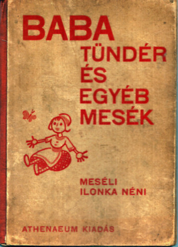 Ilonka nni (tdolgozta) - Babatndr s egyb mesk