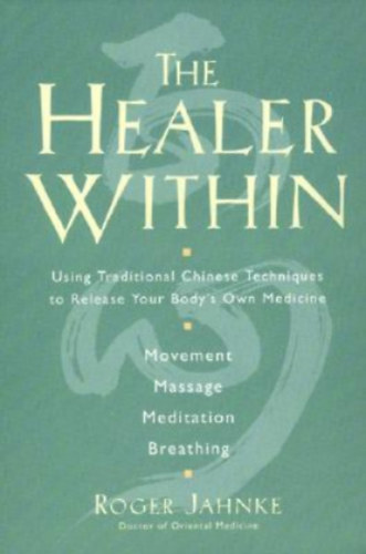 Roger Jahnke - Healer Within