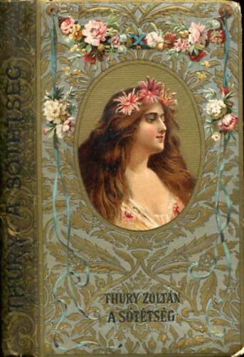 Thury Zoltán - A sötétség