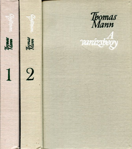 Thomas Mann - A varázshegy I-II.