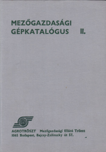 Lehoczky Mikls, Lehoczky Mikls (fszerkeszt) - Mezgazdasgi gpkatalgus II.