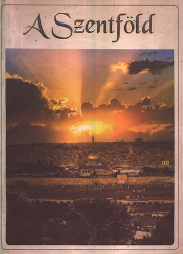 Fr. Godfrey - Egy zarándok a Szentföldön