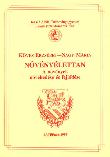 Kves Erzsbet, Nagy Mria - Nvnylettan