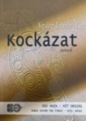 Szsz Istvn Tas - Kockzat versek Lenyfalu 2002-2005