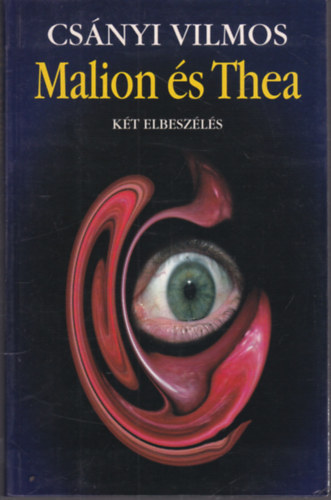 Cs�nyi Vilmos - Malion �s Thea (dedik�lt)