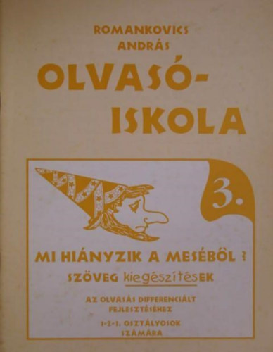 Romankovics András - Olvasóiskola 3.