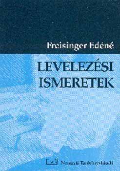 Freisinger Edn - Levelezsi ismeretek NT-58321
