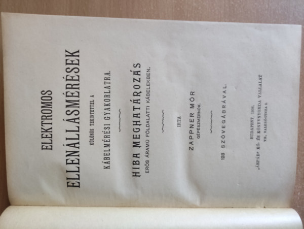 Zappner M�r - Elektromos ellen�ll�sm�r�sek k�l�n�s tekintettel a k�belm�r�si gyakorlatra