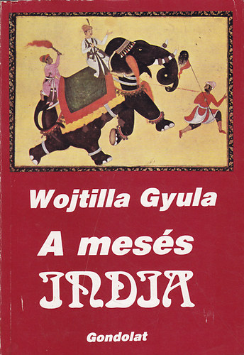 Wojtilla Gyula, Szerz Wojtilla Gyula Lektor Karsai Gyrgy Terjk Jzsef - A mess india       - A hindu kzpkor szakon - A hindu kzpkor Dl-Indiban - A delhi szultantus kora - A mughalok Indija - A vdikus korszak - A Maurjk eltti India - A Maurjk kora (Fekete-fehr fotkat, illusztrcikat, t