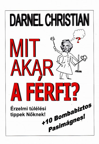 Christian, Darnel - Mit akar a frfi?