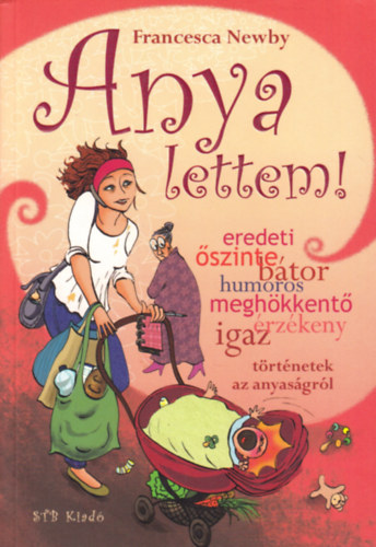 Francesca Newby - Anya lettem!