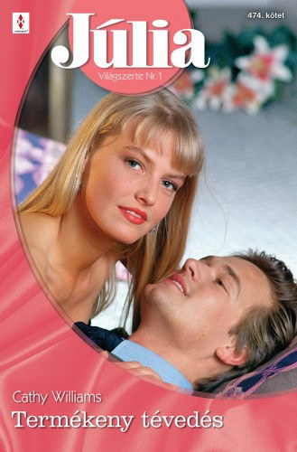 Cathy Williams - Júlia 474. (Termékeny tévedés)