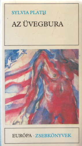 Sylvia Plath - Az üvegbura