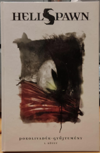 Brian Michael Bendis, Steve Niles, Ashley Wood - Todd McFarlane: HellSpawn: Pokolivadk - gyjtemny 1. (I.) ktet