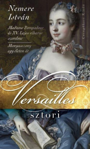 Nemere Istvn - Versailles sztori