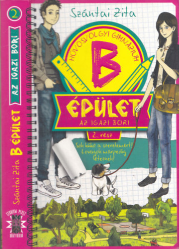 Sz�ntai Zita (szerk.) - B �p�let 2. r�sz - Az igazi Bori (H�v�sv�lgyi Gimn�zium)