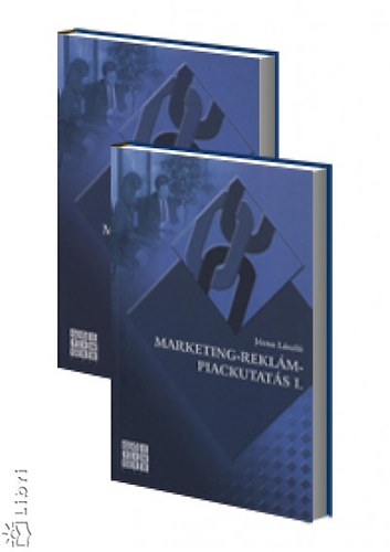 Jzsa Lszl - Marketing - Reklm - Piackutats I-II.