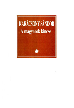 Karcsony Sndor - A magyarok kincse