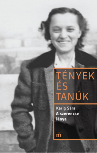 Karig Sra - A szerencse lnya