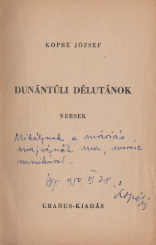 Kopr� J�zsef - Dun�nt�li d�lut�nok (dedik�lt)