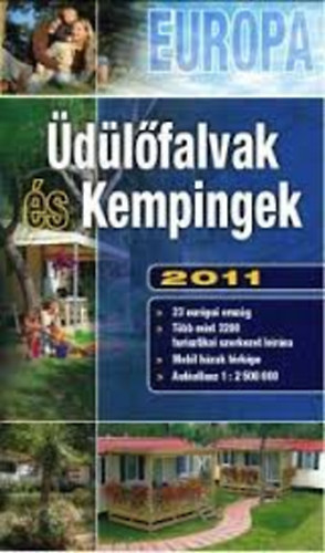 Üdülőfalvak és Kempingek 2011 - Europa