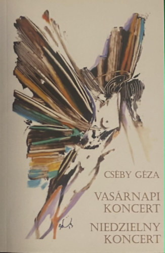 Cséby Géza - Vasárnapi koncert - Niedzielny koncert