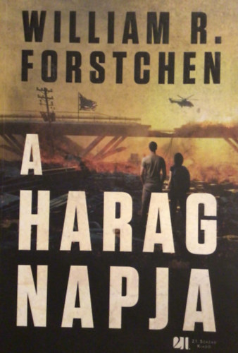 William R. Forstchen - A harag napja