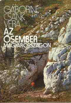 G�borin� Cs�nk Vera - Az �sember Magyarorsz�gon