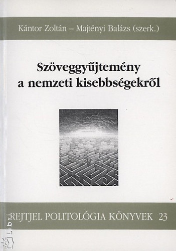 Szveggyjtemny a nemzeti kisebbsgekrl