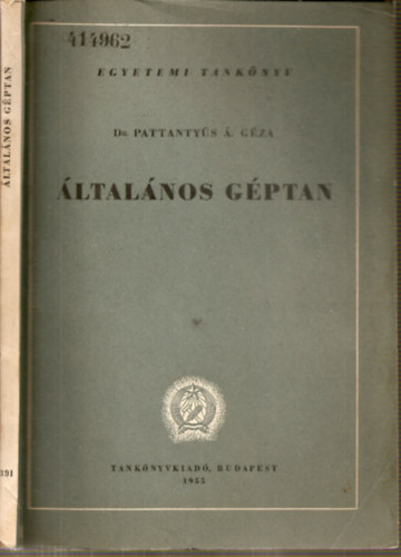 Dr. Pattanty�s �. G�za - �ltal�nos g�ptan (152 �br�val �s 84 p�ld�val)
